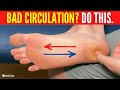 How to INSTANTLY Improve Circulation in Your Feet and Toes