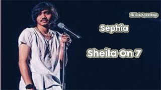 Lirik lagu Sephia_Sheila On 7! Speed Up #lirik #speedup #liriklagu #sheilaon7 #sephia #viral