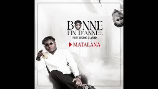 Toutjeune D'afrik Matalana (Official Audio)