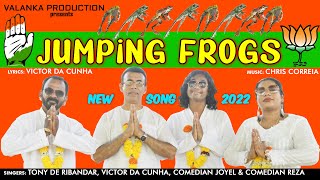 JUMPING FROGS - Konkani Political Song 2022- Lyrics: VICTOR DA CUNHA