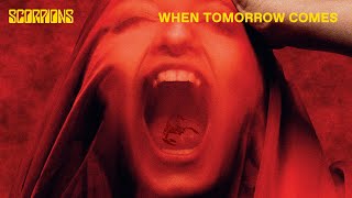 Scorpions - When Tomorrow Comes [Lyric Video]