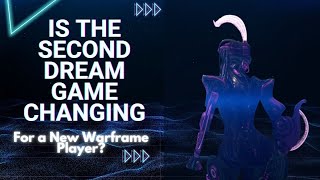 Is The Second Dream Game Changing for a New Warframe Player?