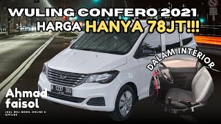 READY WULING CONFERO 1.5L MT 2021 HANYA 78 JUTA DI AHMAD FAISOL MOTOR