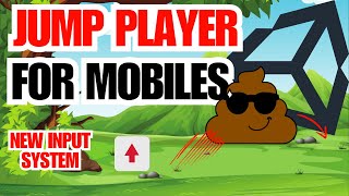 How to make Player Jump on Mobile in Unity using New Input System (Unity Tutorial)