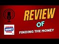 A Comprehensive Review of Finding the Money Movie Documentary