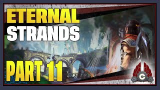 Eternal Strands | Part 11