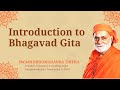 Introduction to Bhagavad Gita | Swami Bhoomananda Tirtha