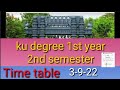 ku degree sem exams 2022/ku degree 1-2 sem exams time table released 2022/regular and supply exams//