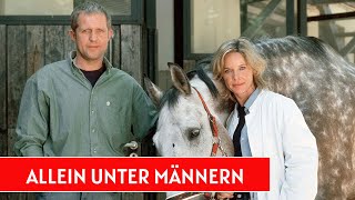 Allein unter Männern I Deutscher Film 2001 I Ann-Kathrin Kramer,Harald Krassnitzer,Heio von Stetten