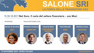 Net Zero: il ruolo del settore finanziario (con Msci)