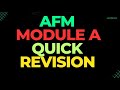 REVISE AFM MODULE A IN 1 HOURS