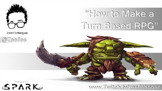Make a Turn Based RPG Episode 1 - Project Spark