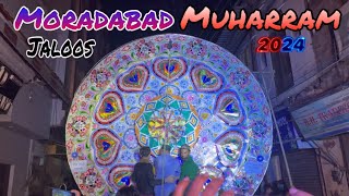 Moradabad Muharram jaloos 2024 // Muharram jaloos 2024 #moradabad #moradabadmuharram