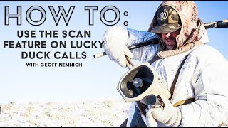 How To Utilize The Scan Feature On Lucky Duck Callers | The Last Stand: Tips, Tricks, and Tactics