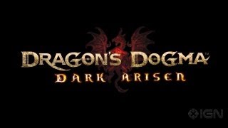 Dragon's Dogma - Dark Arisen Teaser Trailer Dragon's Dogma - Dark Arisen Teaser Trailer