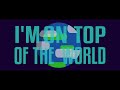 Imagine Dragons - On Top Of The World (Kinetic Typography Lyric Video)