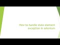 How to handle stale element exception in selenium | #java | #interviewquestions