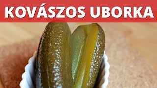 Kovászos uborka videó recept