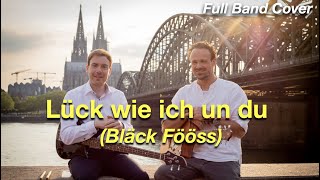 Bläck Fööss: Lück wie ich un du (Cover)