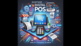 SmartShop Digital POS: Simplifying Your Retail Experience #possoftware #pointofsale #pos #retailpos