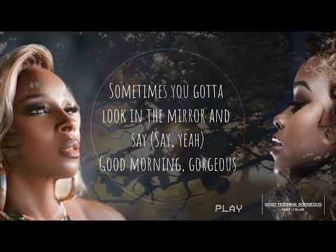 Good Morning Gorgeous - Mary J Blige Feat H.E.R - YouTube