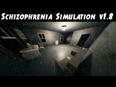 Schizophrenia Simulation V1 8 15 Minutes Of Gameplay 1080p 60fps