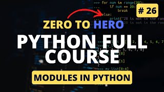 Modules in Python | What Are Python Modules | Python Tutorial - Python Full Course 2023