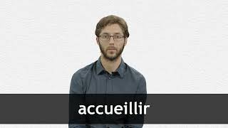 How to pronounce ACCUEILLIR in French