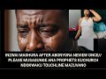 PFAMBI DZOTI KUMACHURCH MUSASUNGE ANA PROPHET KUCHURCH NDOKWAKUTOUCHLINE// NYAYA YEVIEW Once YANETSA