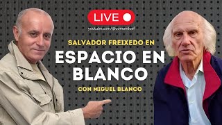 Salvador Freixedo en Espacio en Blanco