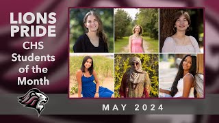 Lions Pride: CHS Students of the Month - May 2024