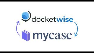 Docketwise // MyCase Integration