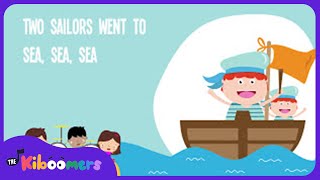 A Sailor Went to Sea Lyric Video - The Kiboomers Preschool Songs & Nursery Rhymes