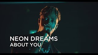 Neon Dreams | About You | CBC Music