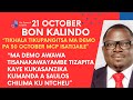 BON KALINDO LERO PA 21 OCTOBER WANG’ALURA ZOKHUNZA MA DEMO OMWE AKUFUNA APANGE ZONKHUZA CHILIMA