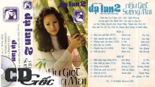 NHẠC XƯA TRƯỚC 1975 BẤT HỦ - Thy Vân, Trúc Mai, Ngọc Lan, Khánh Ly (Dạ Lan 2)