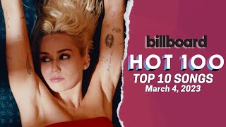 Billboard Hot 100 Songs Top 10 This Week | March 4th, 2023