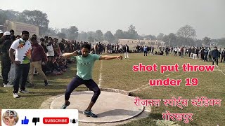 boy's U19 shot put throw final Gorakhpur state  regional stadium Gorakhpur 🏟️ uttar Pradesh