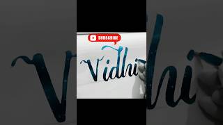 vidhi, requested name #nameart #magicalcalligraphy#satisfyingasmr