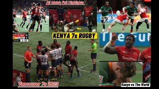 KENYA 7s FULL HIGHLIGHTS ALL MATCHES VANCOUVER 7s 2023 :- World Rugby HSBC7s 2023 ALL SHUJAA MATCHES