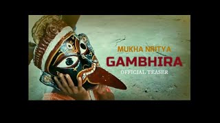 Mukha Nrtiya Gambhira - A Documentary on Masked Dance of Bengal (Official Teaser)