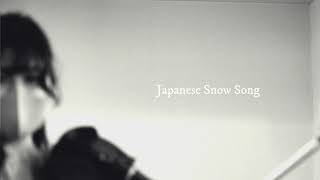 Japanese snow song \