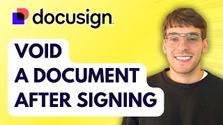 How to Void a Document in Docusign after Signing [2026 Full Guide]