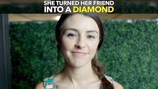 She Turned Her Friend Into A Diamond