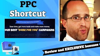 PPC Shortcut review - Make sure you watch my PPC Shortcut review
