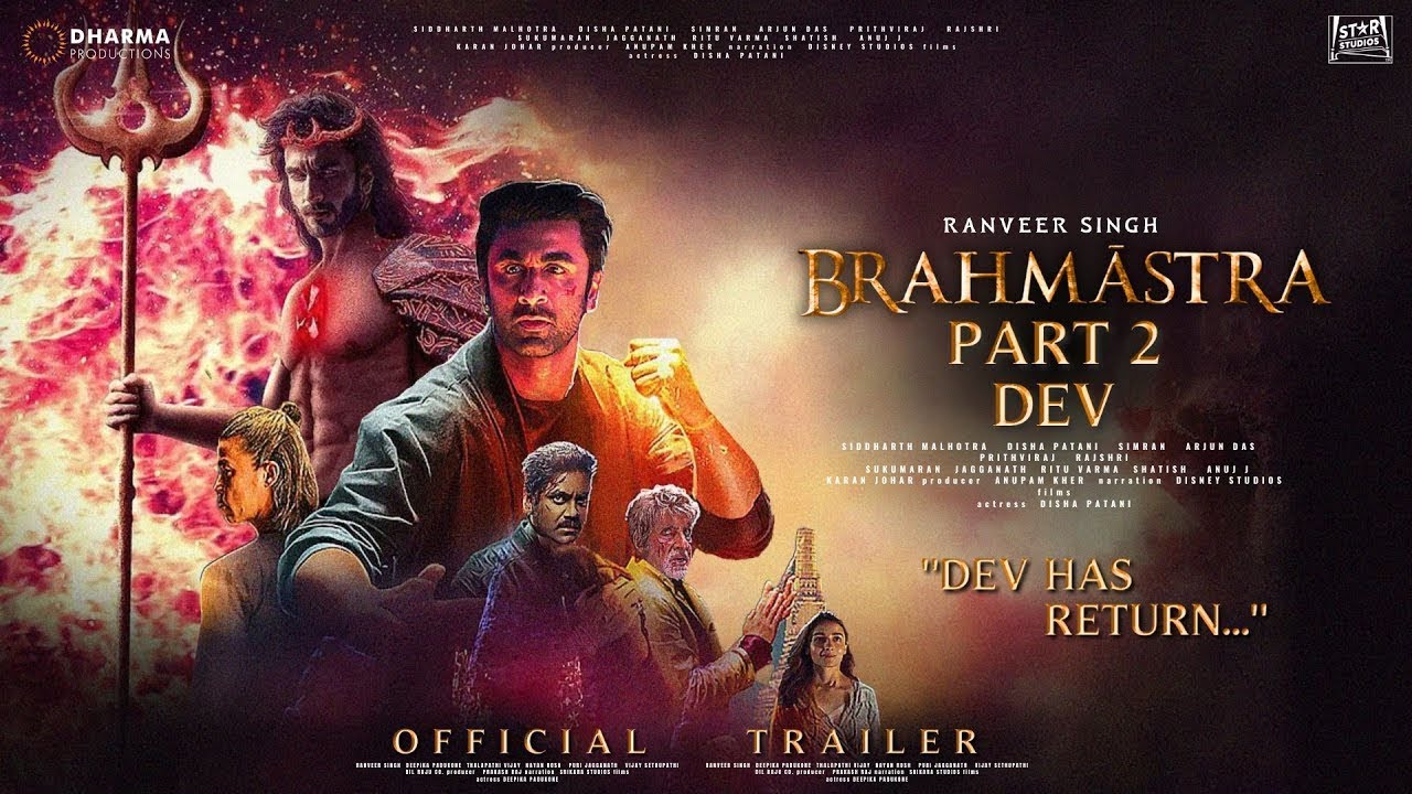 BRAHMĀSTRA PART 2 : DEV - Official Trailer | Ranbir Kapoor | Ranveer ...