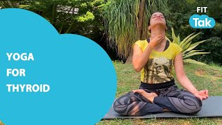 Yoga To Reduce Thyroid Levels | 5 Asanas For Thyroid Disorders | Workout With Mansi | Fit Tak