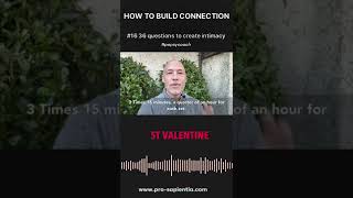 36 questions to create intimacy and connection