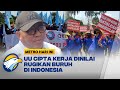 Ribuan Buruh Demo, Tuntut UU Cipta Kerja Dicabut