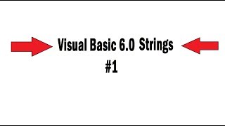 Visual Basic 6.0 -- Strings #1